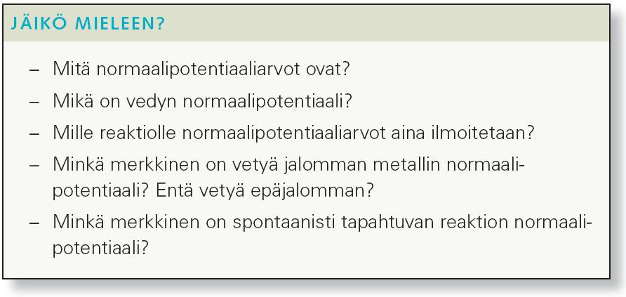 Huomautus 1) Kun reaktio käännetään, niin E :n etumerkki muuttuu. 2) Kun reaktio kerrotaan, niin E :aa ei kerrota.