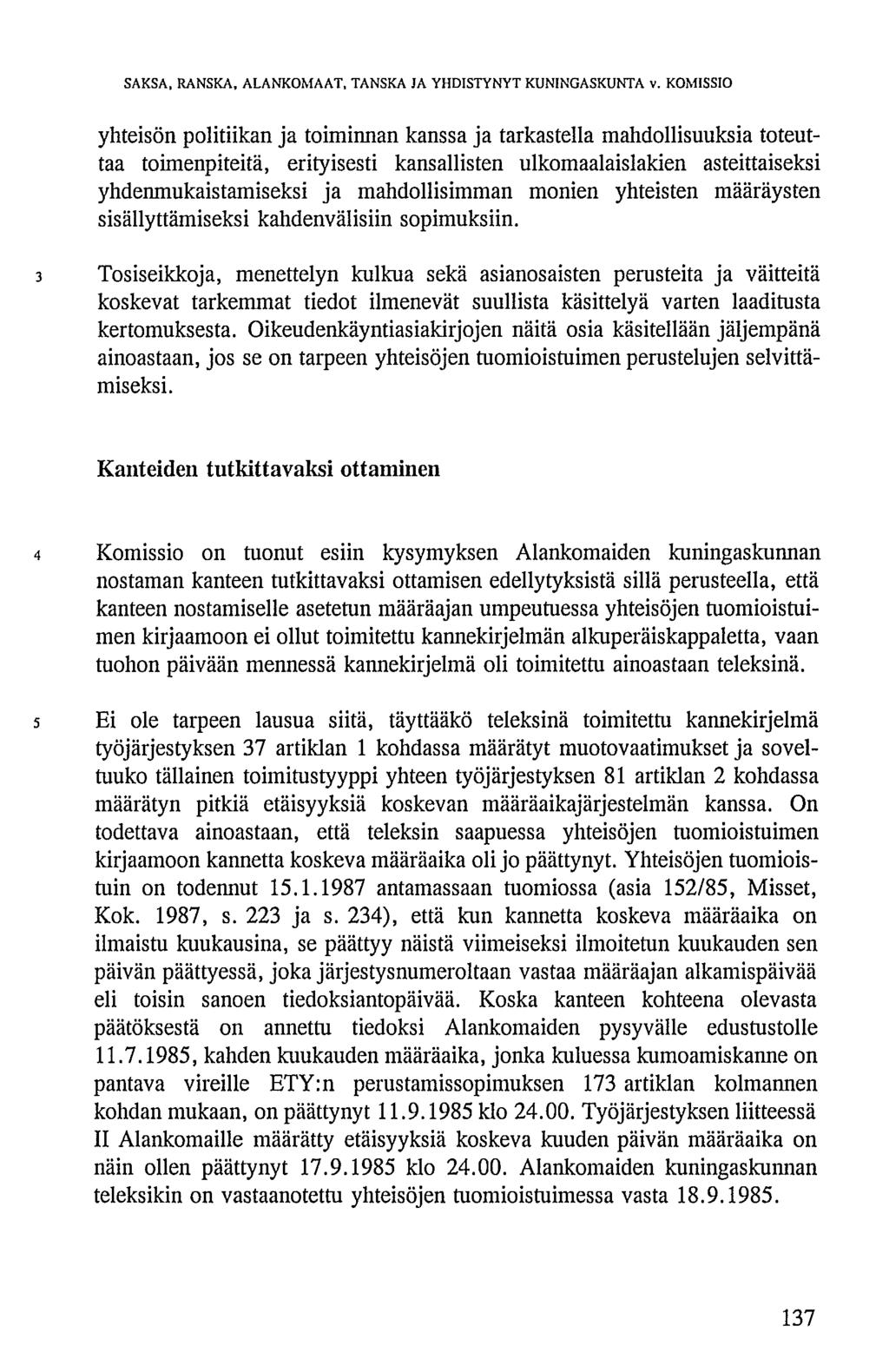 SAKSA, RANSKA, ALANKOMAAT, TANSKA JA YHDISTYNYT KUNINGASKUNTA v.