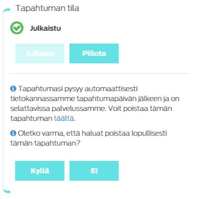 T a p a h t u m a n p o i s t a m i n e n Tapahtuman poistamiksi toimi kuten edellisillä sivuilla Toimi kuten otsikon Tapahtuman muokkaaminen jälkikäteen - kohdassa.