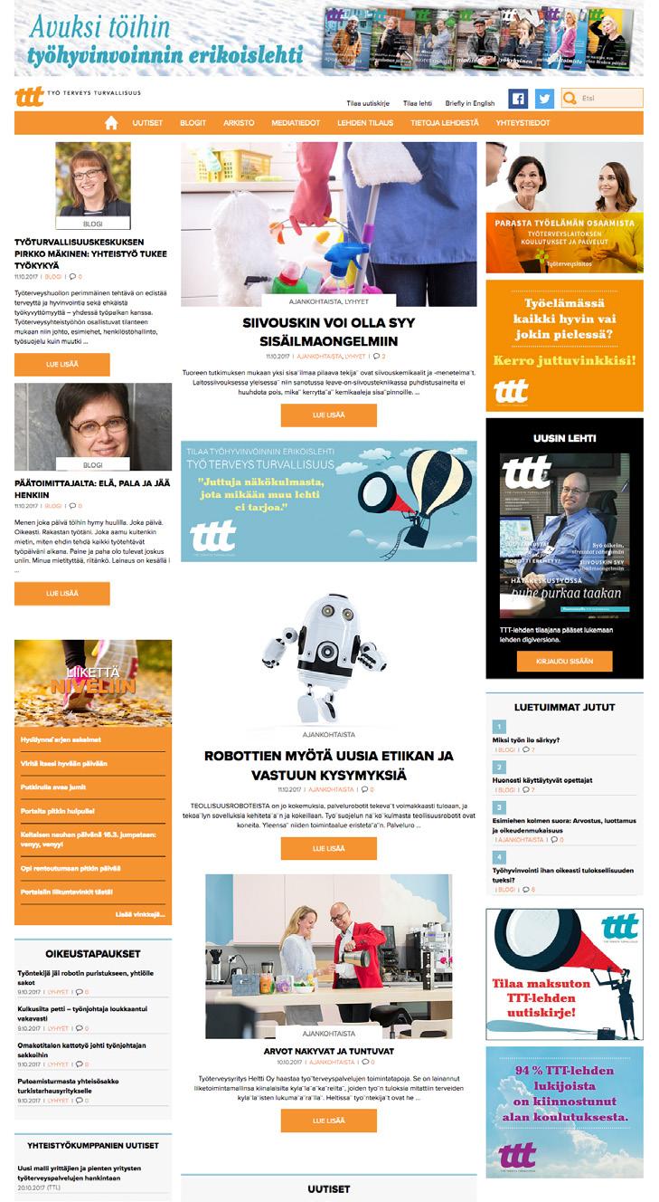 TTT MAGAZINE WEBSITE ADVERTISE MENT RATES Over 100,000 viewings and over 80,000 visits per year! Rate/1 month 3 months 6 months 12 months Subscriptions Tel. +359 3 4246 5370 tilaukset@tttlehti.