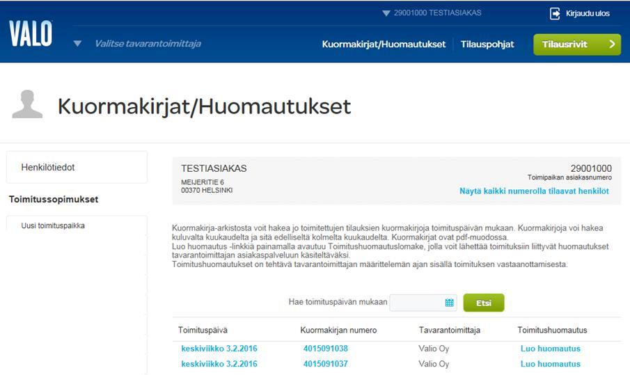 Omat tiedot (5/7) Kuormakirjat/Huomautukset Kuormakirjojen haku Valitsemalla Kuormakirjat/Huomautukset päävalikosta, pääset selailemaan kuormakirjoja ja kirjaamaan toimitushuomautuksia viitaten