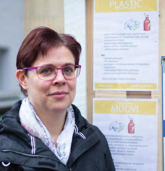ASUMINEN // Teksti: Anu Vuokko Kuvat: Anu Vuokko Kohti muovitonta J M estariasunnoilla on aloitettu muovijätteen keräys muutamassa mestarikohteissa.