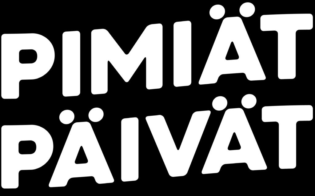 2018 tai niin kauan kuin tavaraa riittää, ellei toisin