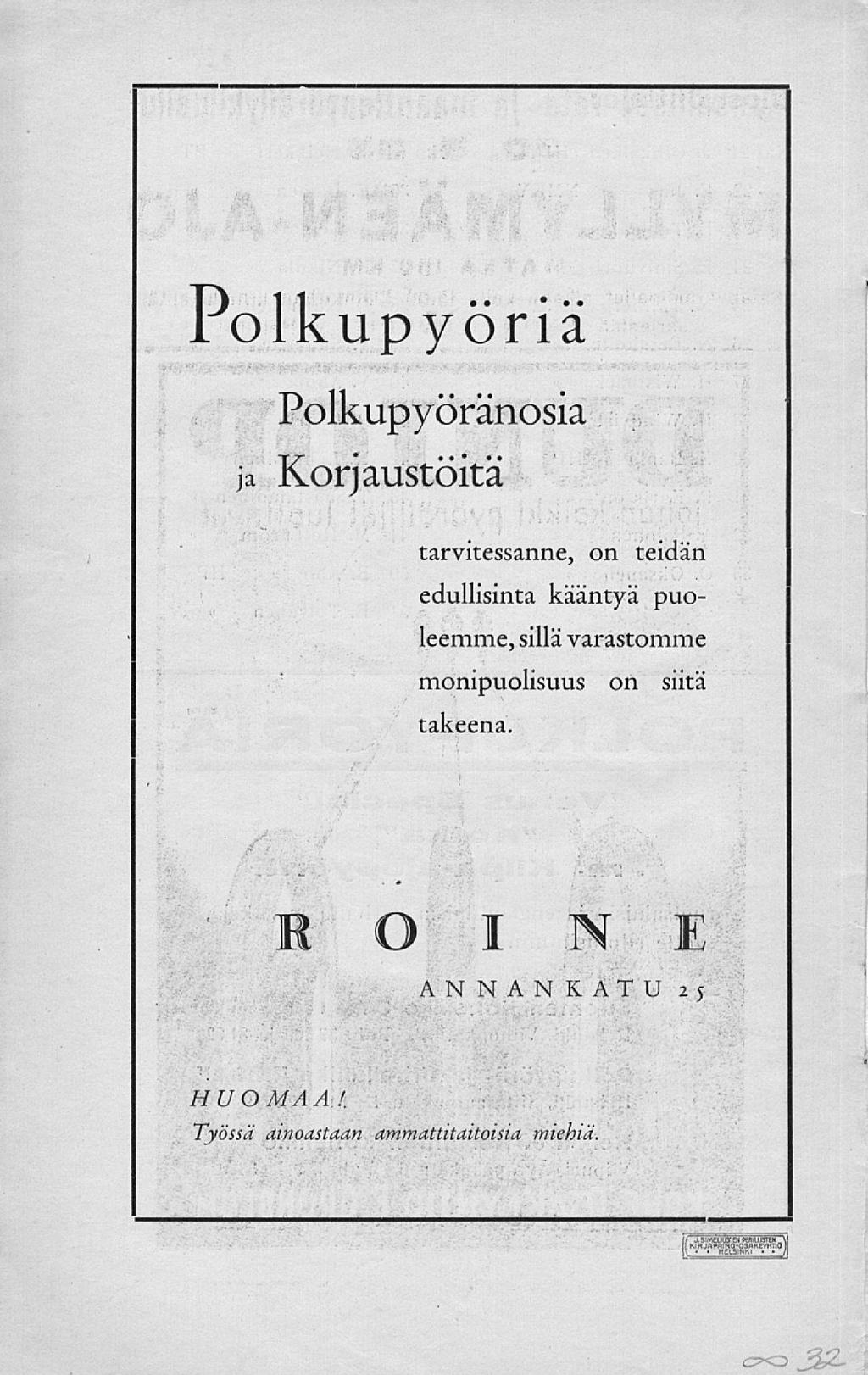 Polkupyöriä Polkupyöränosia ja Korjaustöitä tarvitessanne, on teidän edullisinta kääntyä puoleemme, sillävarastomme monipuolisuus on siitä