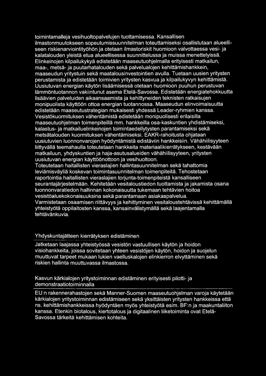 etua alueellisessa suunnittelussa ja muissa menettelyissä.