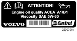 Tekniset tiedot Moottoriöljy Jos yllä oleva tarra on auton moottoritilassa, ovat voimassa seuraavat tiedot. Katsokaa sijaintia sivulta 204.