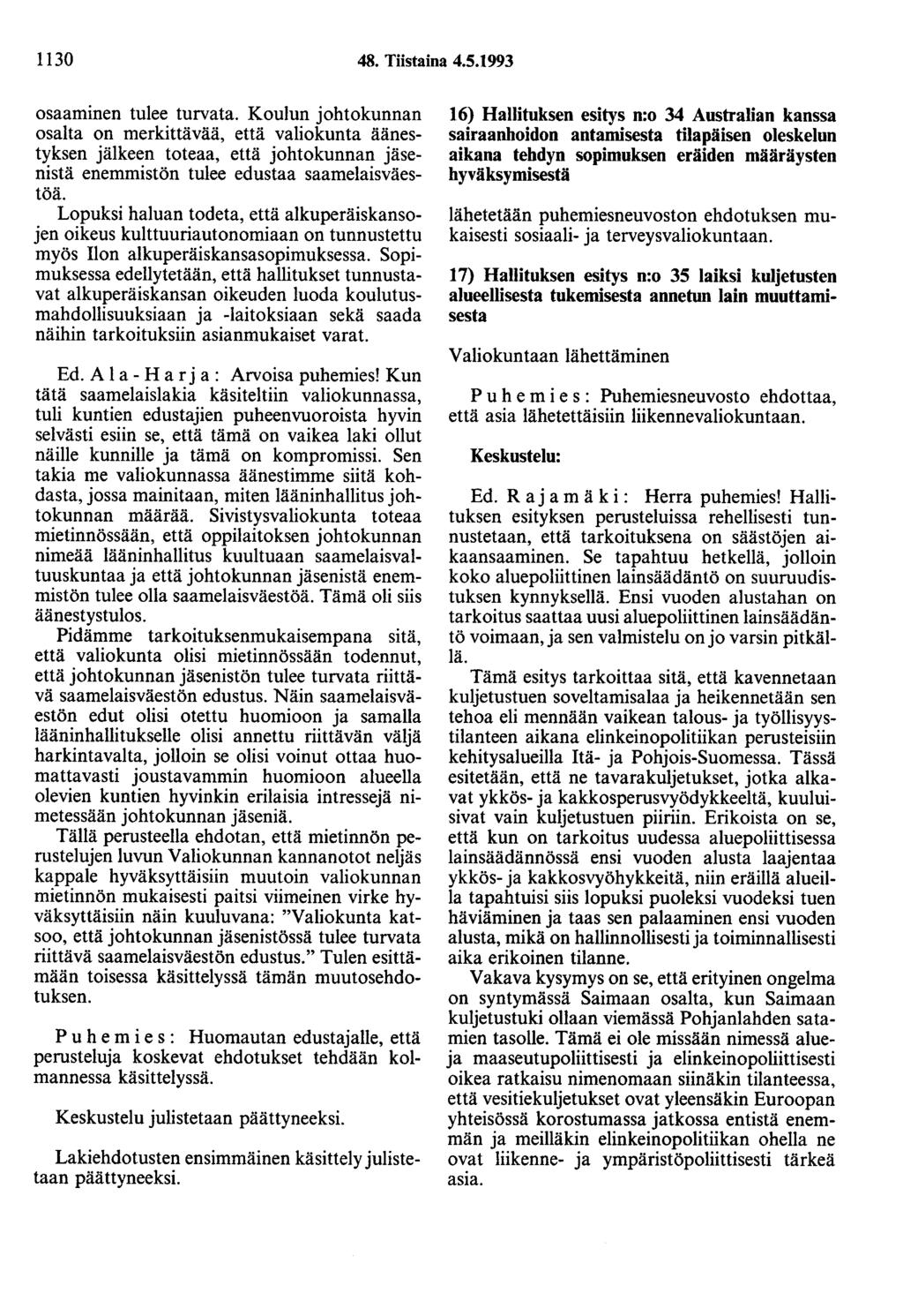 1130 48. Tiistaina 4.5.1993 osaaminen tulee turvata.