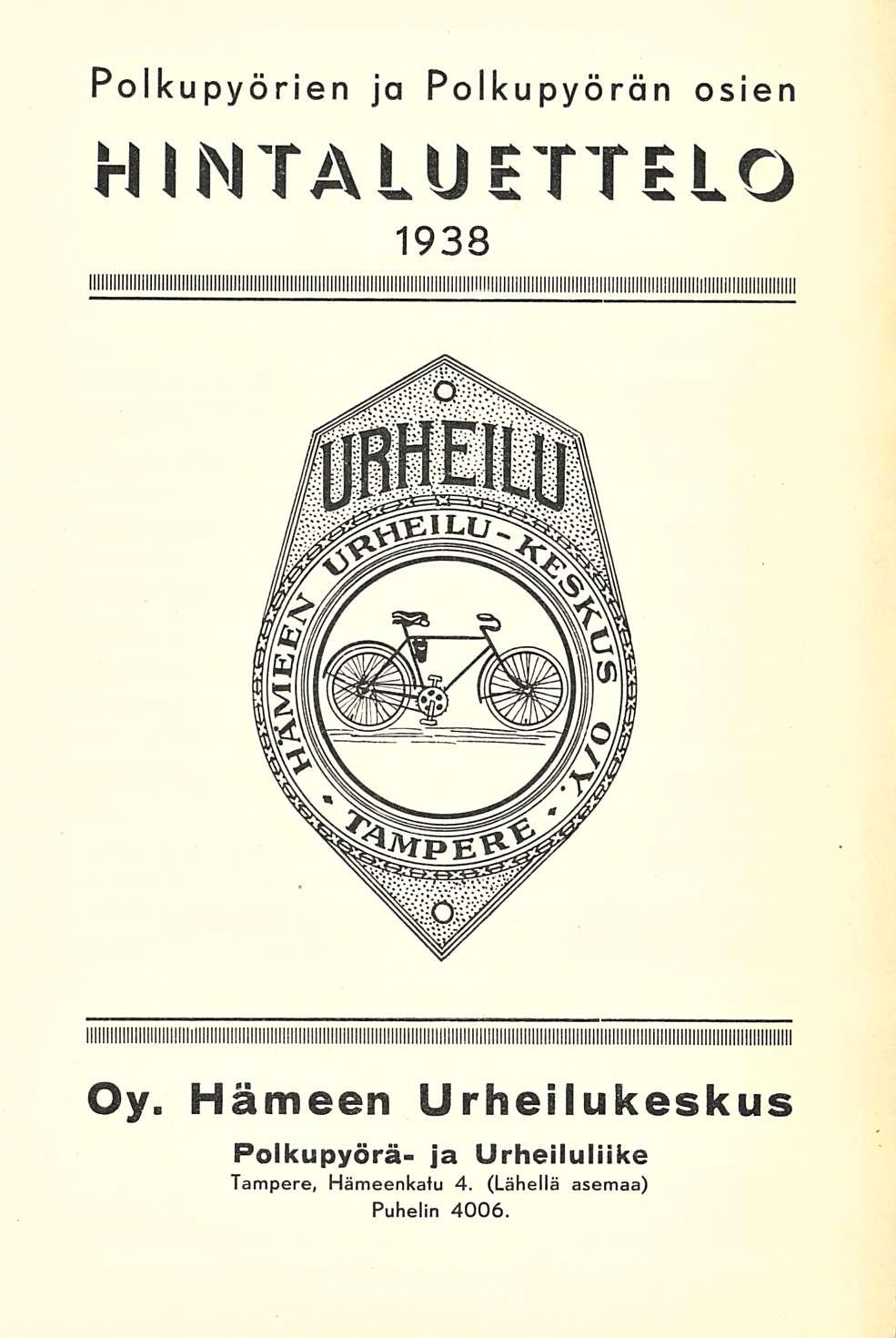 Polkupyörien ja polkupyörän osien luettelo 1938 Oy.