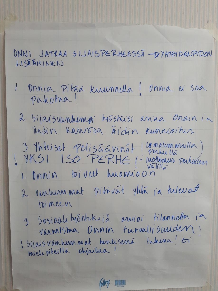 Pääviestit ONNISTUNUT PERHEEN JÄLLEENYHDISTÄMINEN, kun NUORi JATKAA ASUMISTA SIJAISPERHEESSÄ Yksi iso perhe! Nuorta pitää kuunnella. Älä pakota!