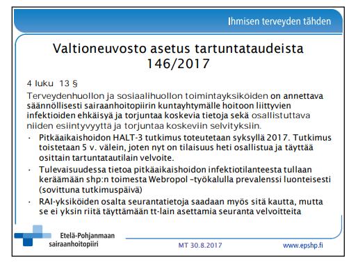 ja ketä velvoittaa Keskiössä lain pykälät 17, 48, 55 Valtioneuvoston asetus 146/2017 (4 luku, 13 )