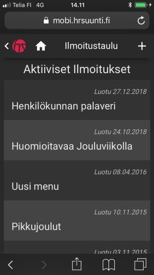 Ilmoitustaulu Esimiespuolen ilmoitustaulu- toiminnolla liikkuva esimies voi omalla mobiili laitteellaan selailla ilmoituksia sekä muokata ja lisätä uusia ilmoituksia