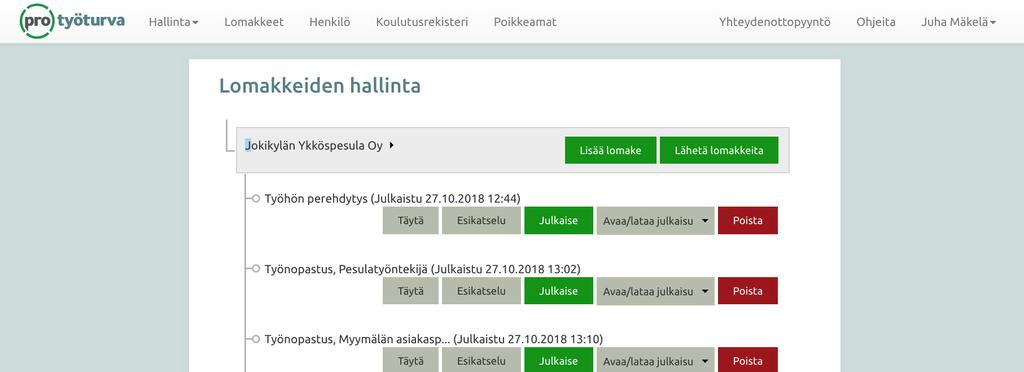 Lomakkeet Lomakkeiden luominen Yleistä Perusdokumentaation voi tehdä monella tavalla. Palvelumme ottaa huomioon hyvin pienet mutta myös isommat ja rakenteeltaan monimutkaisemmat organisaatiot.