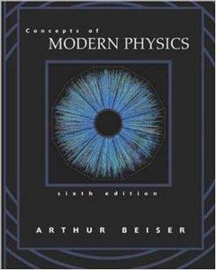 Kurssikirja: Arthur Beiser: Concepts of Modern Physics McGraw-Hill International Editions, painos 5. tai 6.