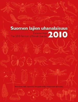 Baptria 3/2010 Vol. 35 s. 75 Pääkirjoitus s. 76 Huomionarvoiset pikkuperhoshavainnot (Micropterigidae Pyralidae) 2009 Välimäki P. & Kaitila J.-P. s. 79 Maalle uudet lajit s.