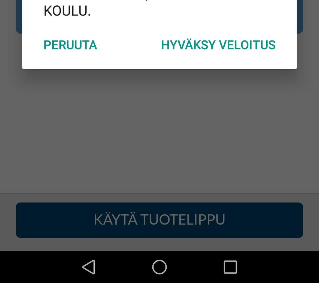 valitun tuotelipun käytön.