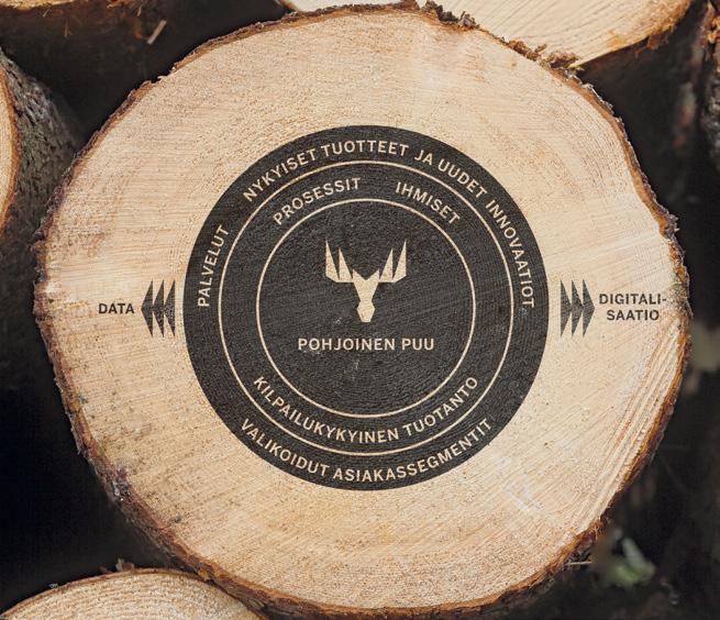 TARKOITUS Edistää bio- ja kiertotaloutta jalostamalla pohjoisesta puusta tehokkaasti ensiluokkaisia tuotteita.