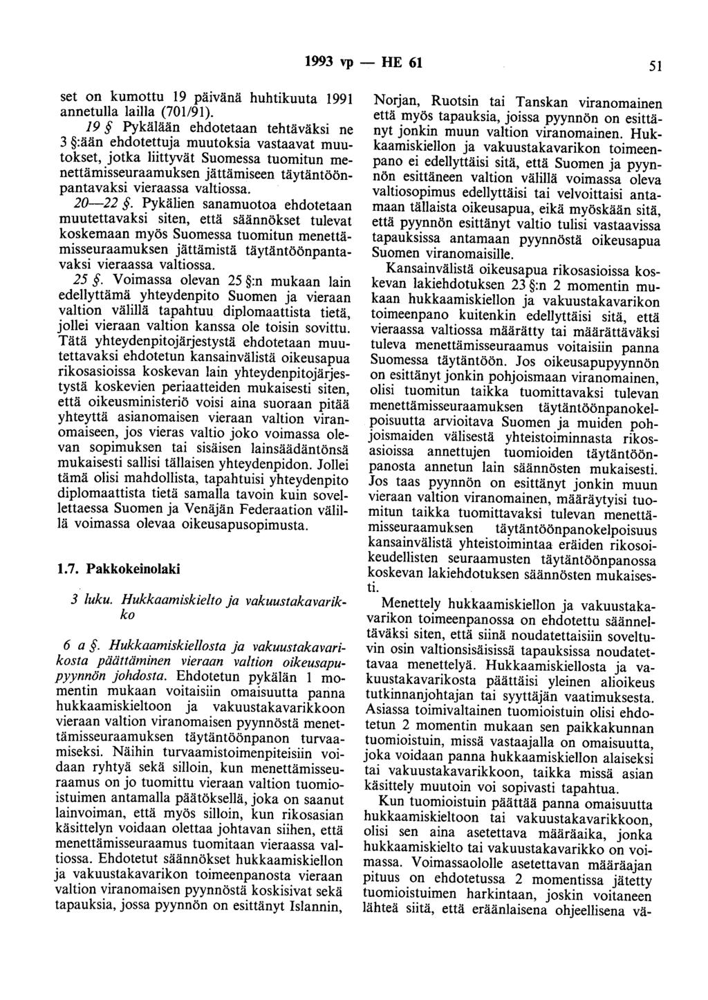 1993 vp - HE 61 51 set on kumottu 19 pa1vana huhtikuuta 1991 annetulla lailla (701191).