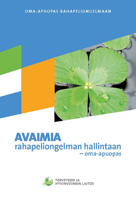 Kuulostele, olisiko asiakas halukas muuttamaan rahapelaamistaan. Tuntuuko siltä, että haluat tehdä pelaamisellesi jotakin? Kuulisin mielelläni, minkälaista muutosta se tarkoittaisi.