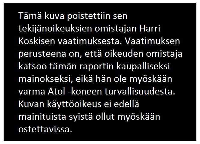 Sivu 11 / 16 2.3 Tekniset tekijät Ohjaajat olivat varmoja, että kuomu oli lukittuna lentoonlähdössä.