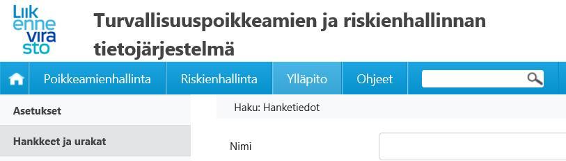 Urakan perustaminen ja käyttäjäoikeuksien antaminen Hankkeen perustamisen jälkeen hankevastaava pääsee Ylläpito-osiossa Perustamaan hankkeen alle urakoita