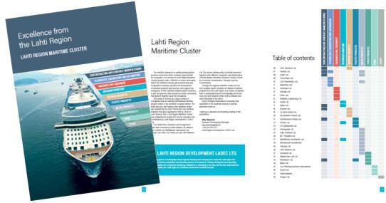 Tietopaketti / Julkaisu Esillä 43 yritystä, Meriteollisuus ry, Business Finland / Arctic Maritime & Offshore ohjelma Sähköinen julkaisu https://ejulkaisu.grano.