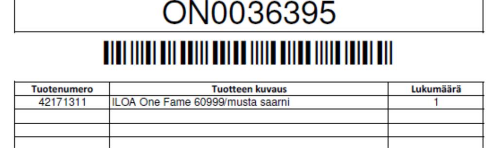 Älä kiinnitä pakkausteippejä, naruja tai muita sidontamateriaaleja, esimerkiksi muovikalvoa tai vastaavia, kolliosoitelapun päälle siten, että ne estävät kolliosoitelapun tietojen lukemisen.