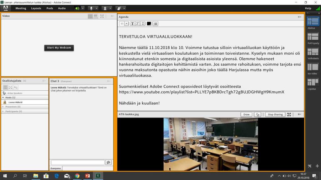 16 Kuva 1. Virtuaaliluokan näyttö avoimen linkin kautta tuleville. Kutsu tapaamiseen/koulutukseen virtuaaliluokassa tehtiin kohderyhmälle sopivalla tavalla kuten he ovat toivoneet.