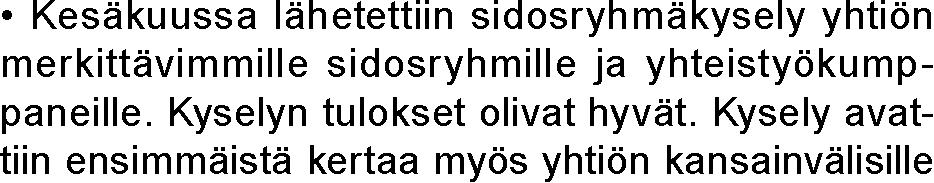 sen, korkean osaamista vaativan yritystoiminnan silupaus vahvistettiin hallituksessa vuoden 2018