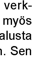 340 10 2 324 0 15 Toimintakulut 943