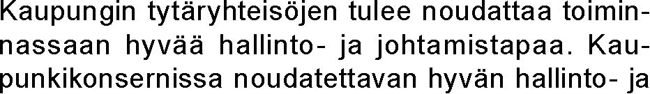 tavoitteiden suuntaisesti.