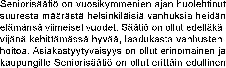 Mariankodin peruskorjauksesta on tehty jo kahdet suunnitelmat, mutta toteutukvanhainkotien laitoshoidolla ole