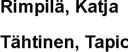 toimintaan tapahtumat raportointikaudella