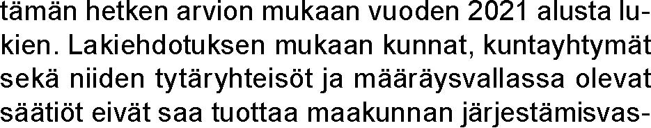 sote-uudistus ja tilaaja-tuottaja -mallin muuttuminen tussairaalan on mahdollista ja kannattavaa tulevaitoimenpide-ehdotuksineen.