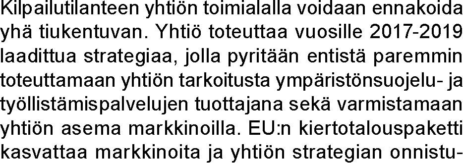 Kaikki investoinnit rahoitetaan yh- Rahoitus ja