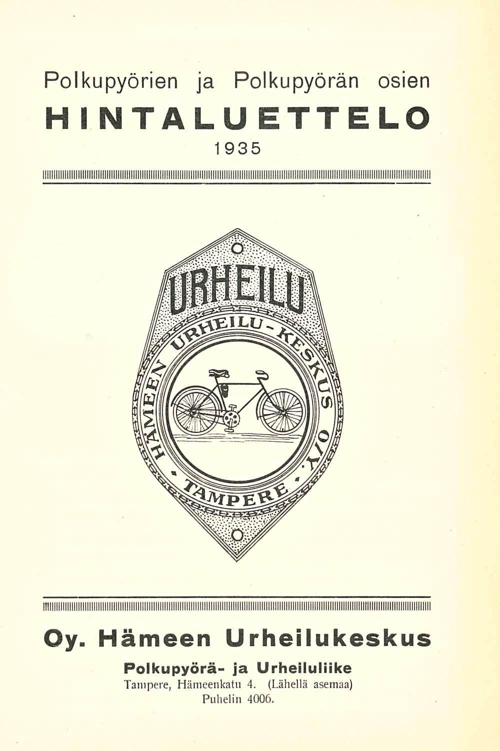 Polkupyörien ja polkupyörän osien hintaluettelo 1935 Oy.