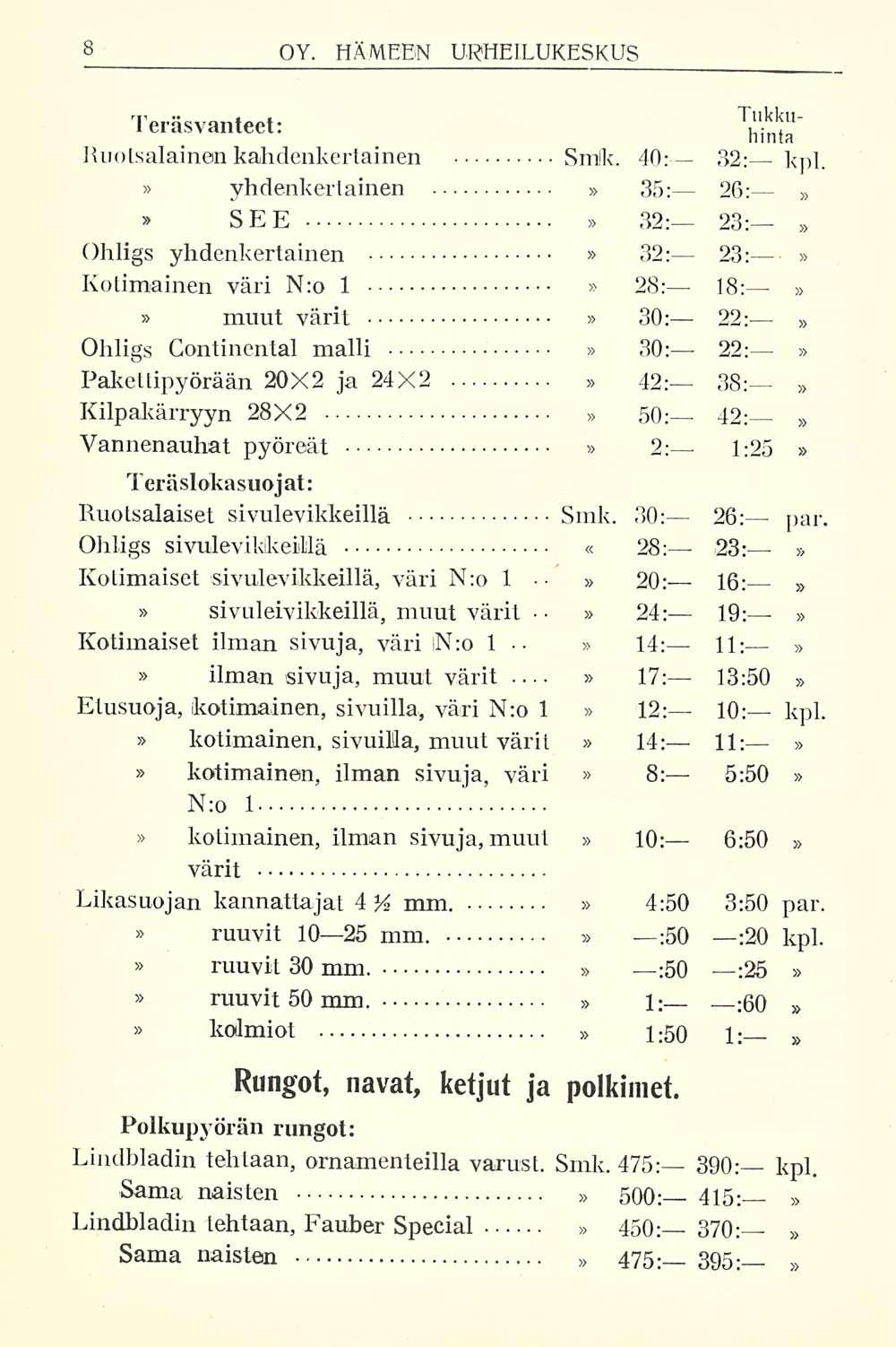 _ : S"' Teräsvanteet: Ruotsalainen kahdenkertainen Smlk. 40: 32: kpl.