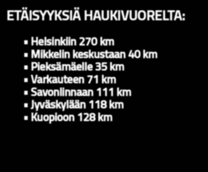 HAUKIVUORELTA: