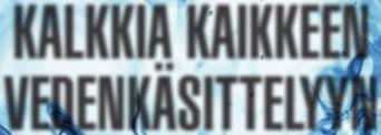 säädetään sen kovuutta ja alkaliteettia.