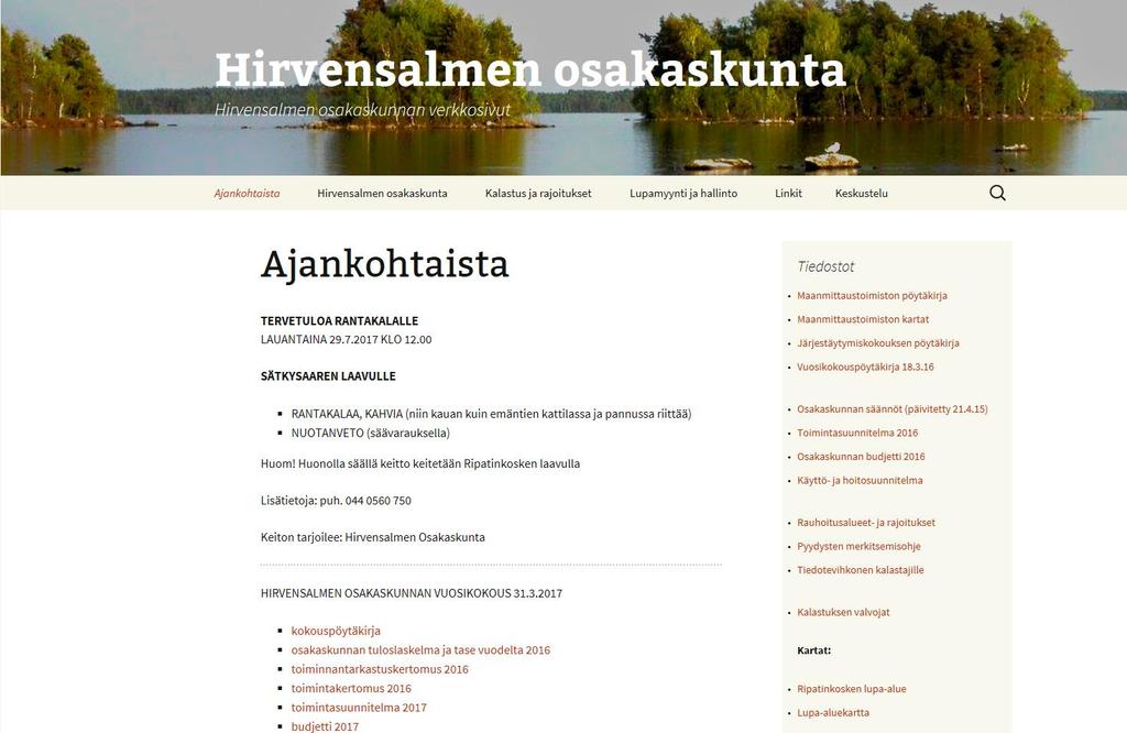 Osakaskuntatoiminnan kehittäminen samalla: Internet-sivut, lupa-aluekartat, kalastajille tietoa kalojen