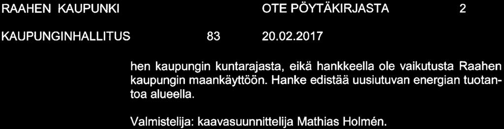 RAAHEN KAUPUNKI KAUPUNGINHALLITUS 83 OTE PÖYTÄKIRJASTA 20. 02.