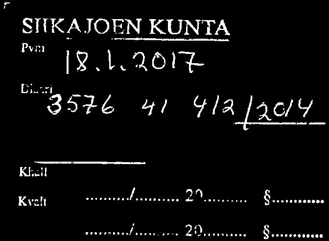 PAAVOLAN VESI OY Kyyräntie 33 92400 RUUKKI 18. 1. 2017 STTKAJOEN KUNTA Pv,"i IS. l^o!-^- L',.