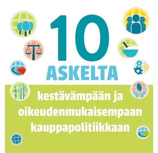 uusien hyvinvoinnin mittareiden käyttöönotosta, kestävää kehitystä tukevasta politiikkajohdonmukaisuudesta ja kestävästä kauppapolitiikasta.
