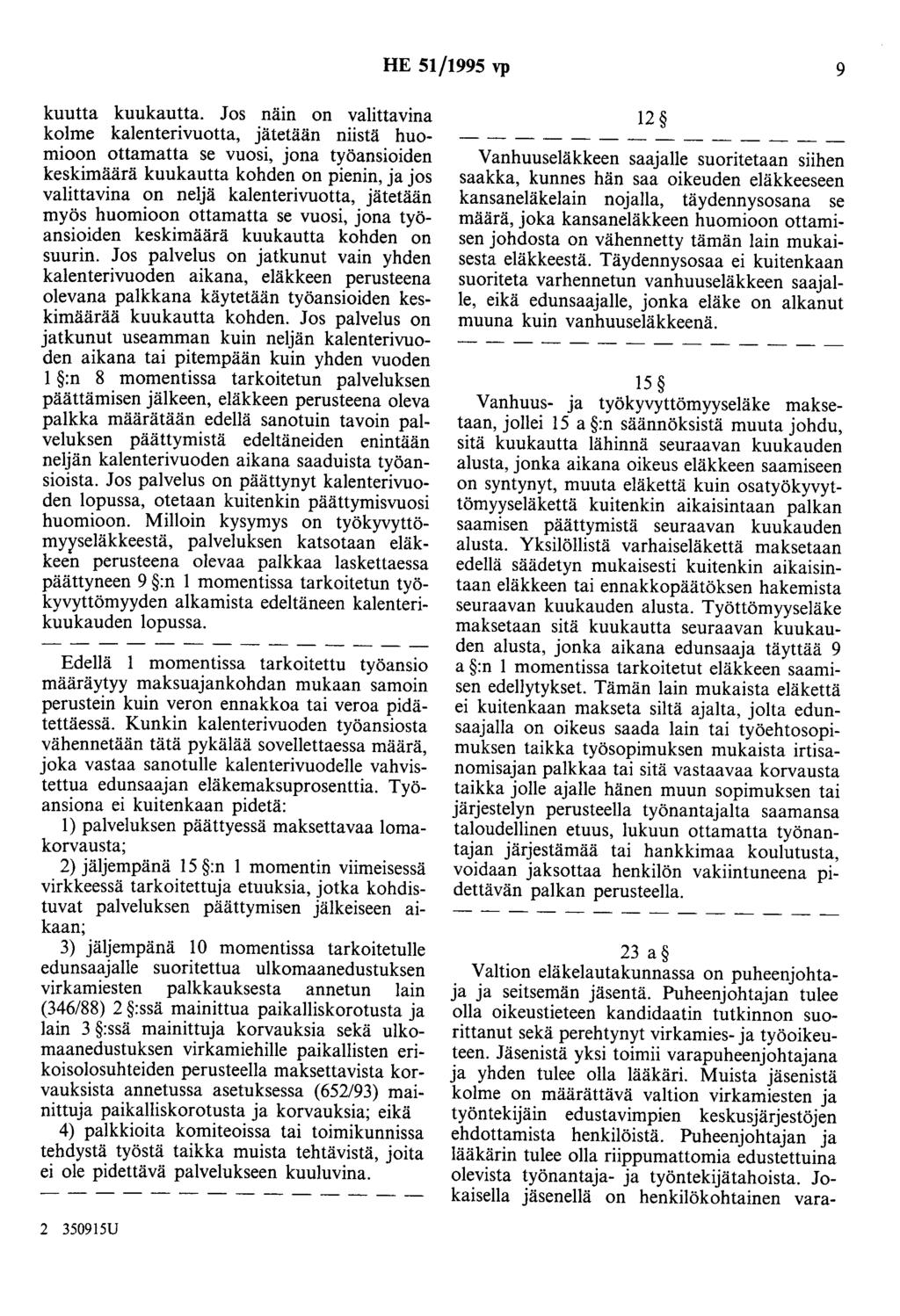 HE 51/1995 vp 9 kuutta kuukautta.