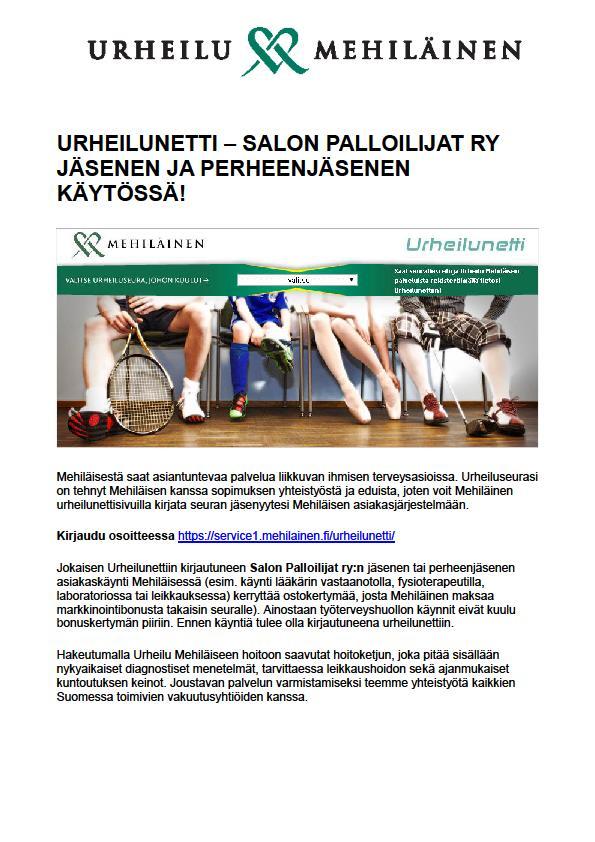 Salon Palloilijat ja Mehiläinen tekevät hienoa yhteistyötä. Muista liittyä urheilunettiin koko perheen voimin Kirjaudu osoitteessa https://service1.mehilainen.