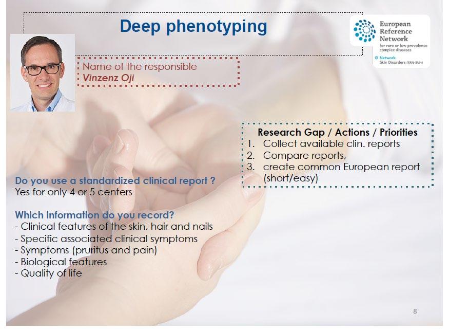 phenotyping) Diagnostiikan mahdollisuudet Yheistyö kansallisten ja kansainvälisten tieteellisten