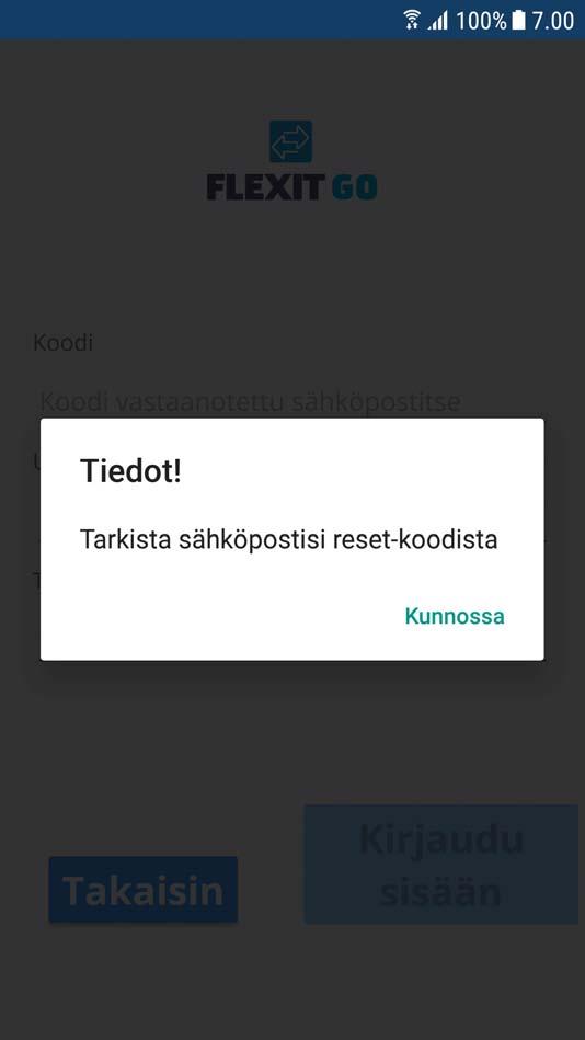 11 Paina OK. 12 Kirjoita sähköpostissa saamasi koodi. 13 Kirjoita haluamasi salasana.