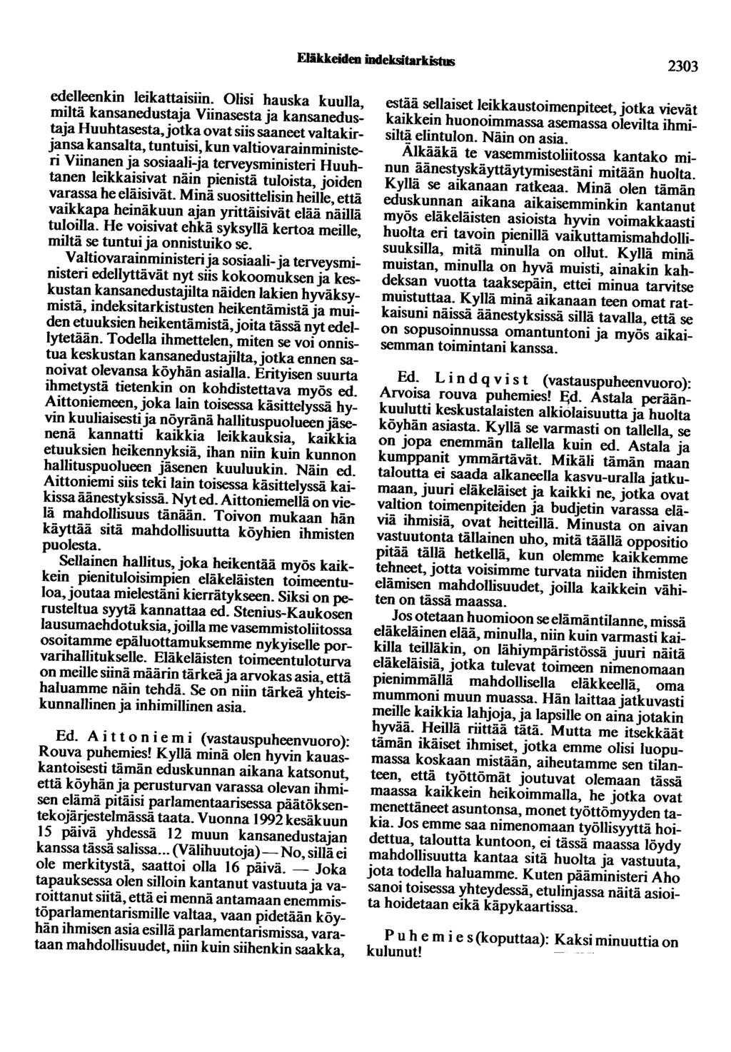 Eläkkeiden indeksitarkistus 2303 edelleenkin leikattaisiin.