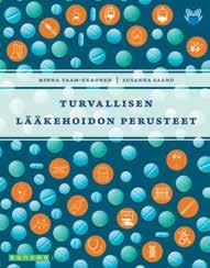 toteuttamiseen. Kirja sisältää yleisempien sairauksien lääkehoidon, ja siinä käsitellään myös potilaan seurannan ja ohjauksen kannalta keskeiset asiat lähihoitajan näkökulmasta.