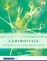 Uudistuksessa kirjaan on lisätty luku silmäsairauksien hoitotyöstä. Myös muissa sisällöissä on huomioitu uusien tutkinnon perusteiden painotukset.