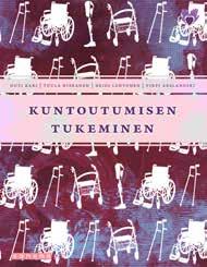 Kuntoutumisen tukeminen Kuntoutumisen tukeminen on rakennettu käytännön esimerkkien, havainnollisen kuvituksen ja tehtävien varaan niin, että opiskelija saa mahdollisimman konkreettisen otteen